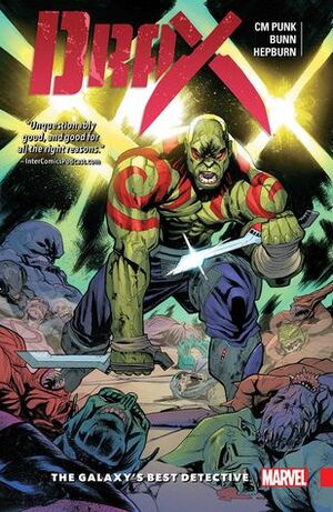 Drax Vol. 1: Galaxy's Best Detective by Cullen Bunn, C.M. Punk, Scott Hepburn