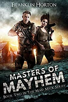 Masters of Mayhem by Franklin Horton