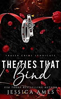 The Ties That Bind by Jessica Ames