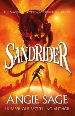 SandRider: A TodHunter Moon Adventure by Angie Sage