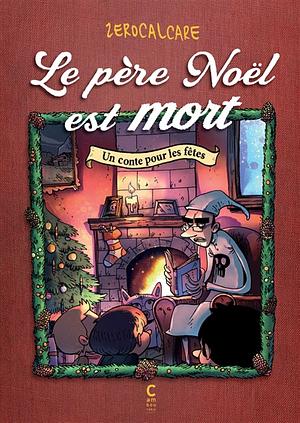 Le père Noël est mort by Zerocalcare