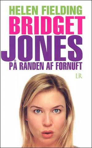 Bridget Jones: på randen af fornuft by Helen Fielding