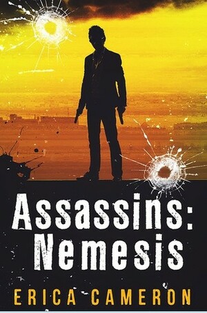 Assassins: Nemesis by Erica Cameron