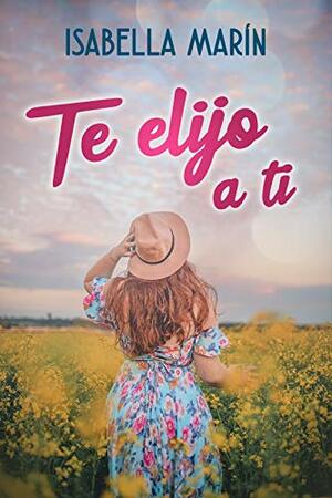 Te elijo a ti by Isabella Marín, Correctivia