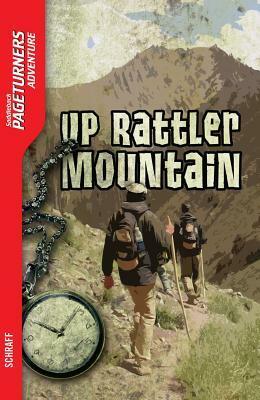 Up Rattler Mountain by Anne Schraff