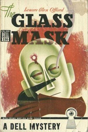 The Glass Mask by Lenore Glen Offord