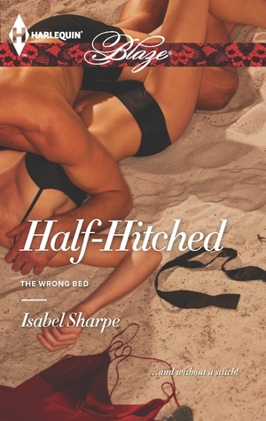 Half-Hitched by Isabel Sharpe