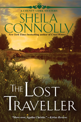 The Lost Traveller: A Cork County Mystery by Sheila Connolly