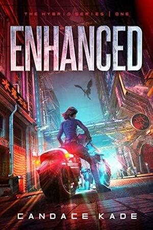 Enhanced by Candace Kade