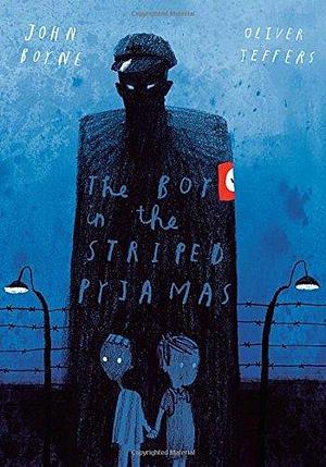 The Boy in the Striped Pyjamas: 10th Anniversary Collector's Edition by John Boyne by John Boyne, John Boyne