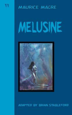 Melusine by Maurice Magre