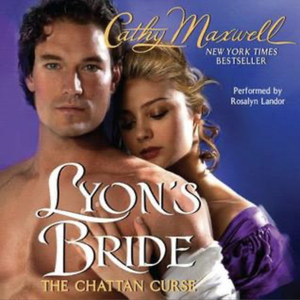 Lyon's Bride: The Chattan Curse by Cathy Maxwell