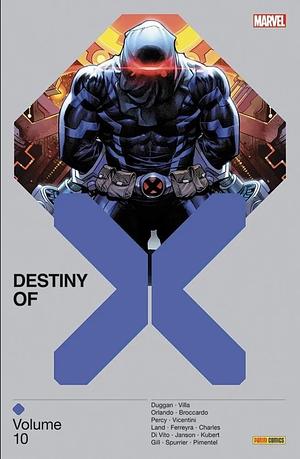 Destiny of X: Volume 10 by Steve Orlando, Benjamin Percy, SI Spurrier, Gerry Duggan