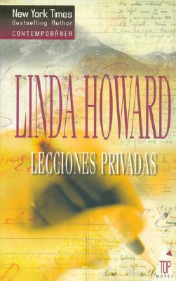 Lecciones privadas by Linda Howard