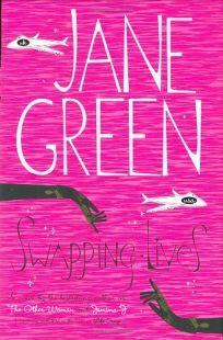 Swapping Lives by Jane Green