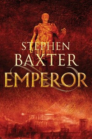 Emperor by Stephen Baxter