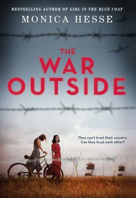 The War Outside by Monica Hesse