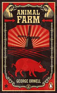 Animal Farm by George Orwell