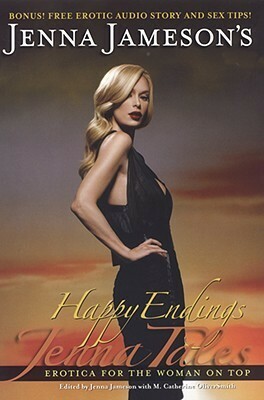 Happy Endings: Jenna's Tales by Jenna Jameson, M. Catherine OliverSmith