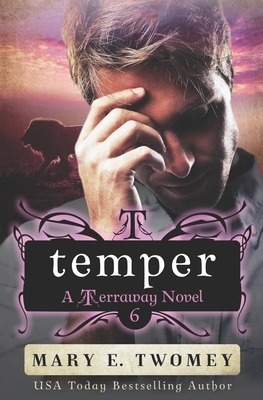 Temper by Mary E. Twomey