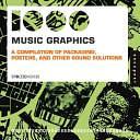 1,000 Music Graphics (mini): A compilation of packaging, posters, and other sound solutions by Stoltz Design