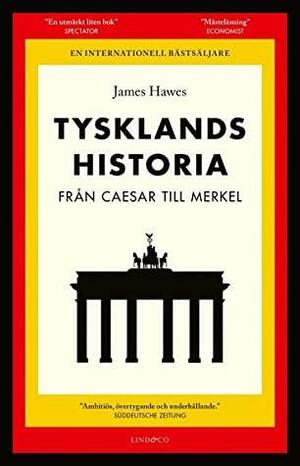 Tysklands historia by James Hawes