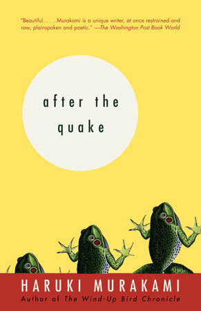 After the Quake: Stories by Haruki Murakami