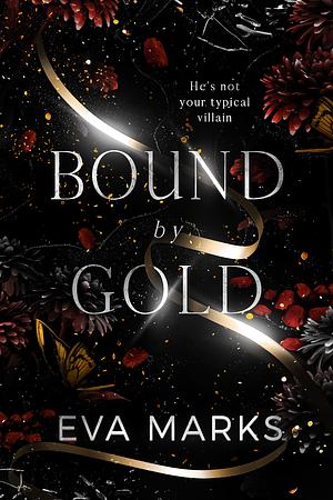 Bound by Gold by Eva Marks