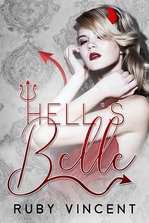 Hell's Belle by Ruby Vincent