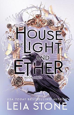 House of Light and Ether by Leia Stone