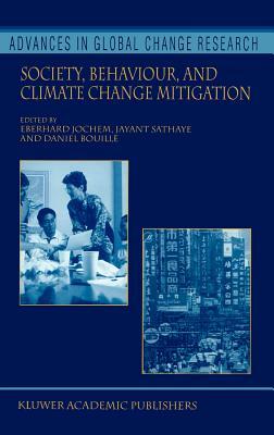 Society, Behaviour, and Climate Change Mitigation by 