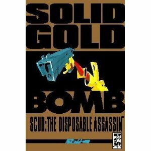 Scud: The Disposable Assassin Vol. 3 - Solid Gold Bomb by Rob Schrab, Mondy Carter, Dan Harmon