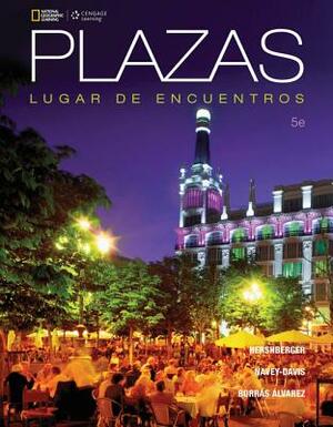 Plazas by Susan Navey-Davis, Guiomar Borrás Alvarez, Robert Hershberger