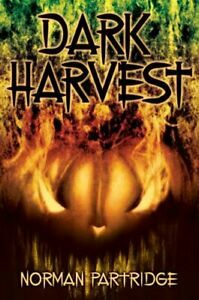 Dark Harvest by Norman Partridge