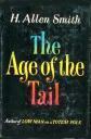 The Age of the Tail by H. Allen Smith