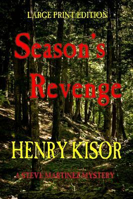 Season's Revenge: Large Print by Henry Kisor