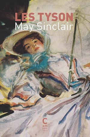 Les Tyson by May Sinclair