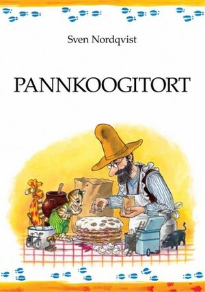 Pannkoogitort by Sven Nordqvist, Ülle Kiivet