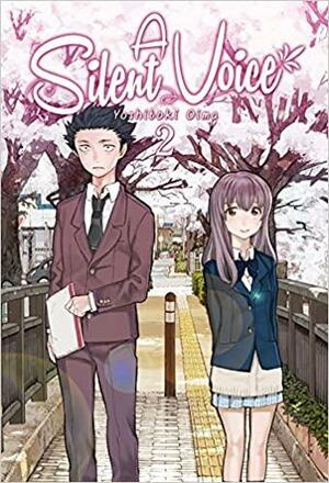 A Silent Voice, Vol. 2 by Yoshitoki Oima