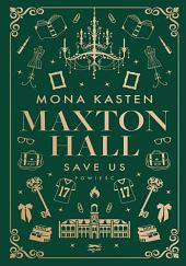 Save us by Mona Kasten