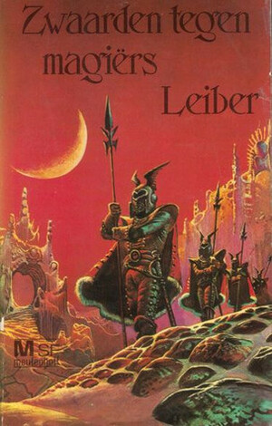 Zwaarden tegen Magiërs by Fritz Leiber
