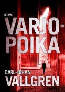 Varjopoika by Carl-Johan Vallgren