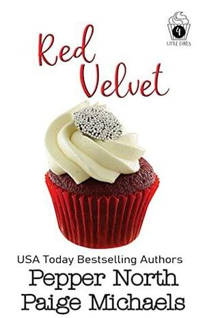 Red Velvet by Pepper North, Paige Michaels