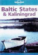 Baltic States &amp; Kaliningrad: A Travel Survival Kit by John Noble