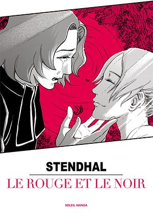 Le Rouge et le noir by Stendhal