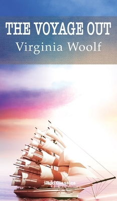 The Voyage Out by Virginia Woolf