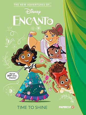 The New Adventures of Encanto Vol. 1: Time To Shine by Amparo Ortiz, The Disney Comics Group