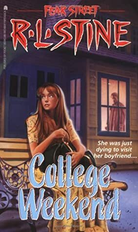 College Weekend by R.L. Stine