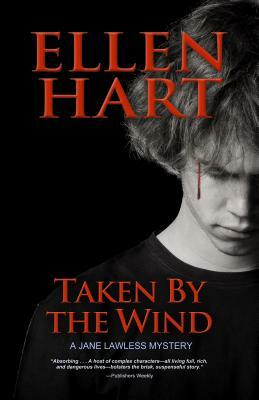 Taken by the Wind by Ellen Hart