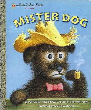 Mister Dog by Margaret Wise Brown